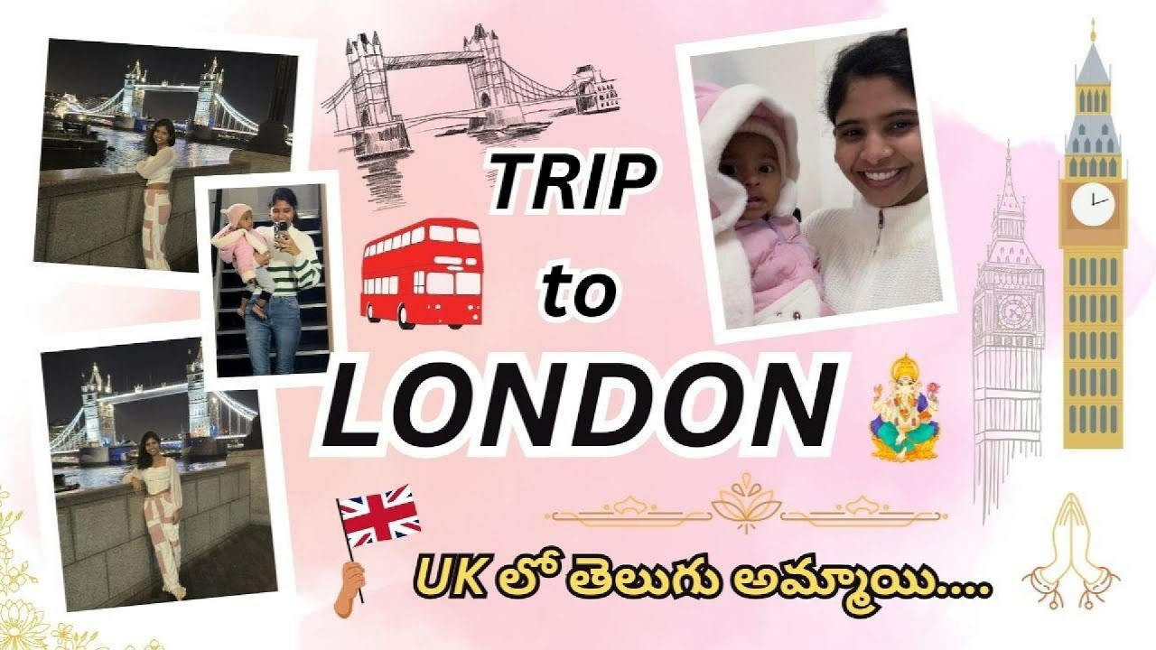 లండన్‌లో తెలుగు అమ్మాయి | London Travel Vlog to Meet My Niece | Telugu Vlogs UK