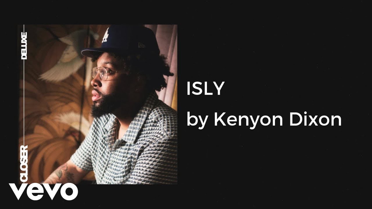 Kenyon Dixon - ISLY (AUDIO)
