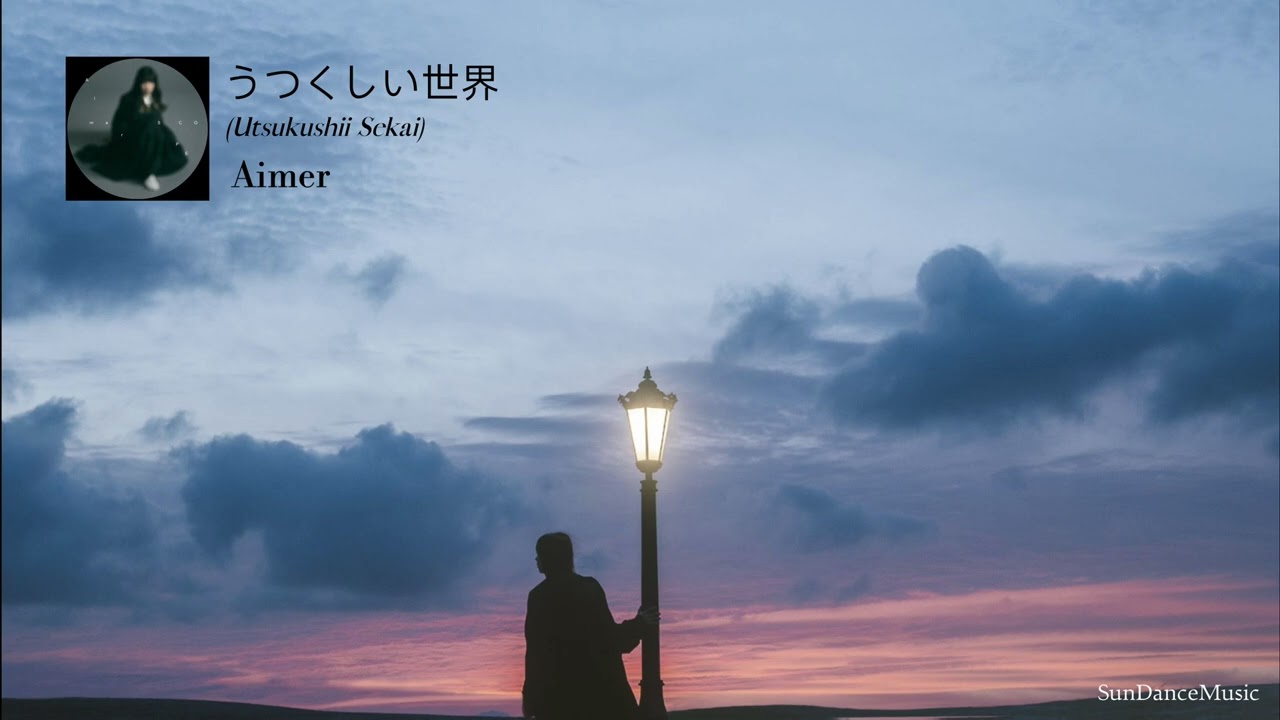 Aimer 「うつくしい世界 (Utsukushii Sekai)」 Lyrics/English/Indonesia subtitle | 25th Single 