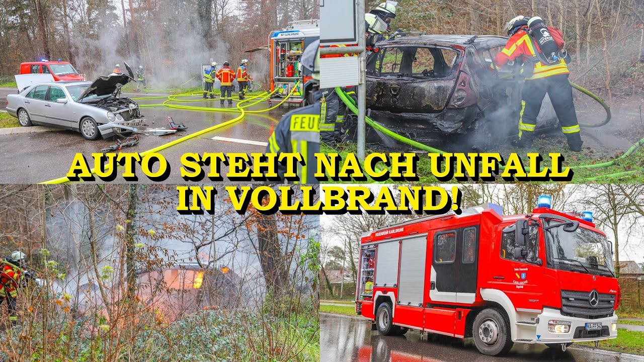 [AUTO GEHT NACH UNFALL IN FLAMMEN AUF] - FEUERWEHR KARLSRUHE im EINSATZ - | LÖSCHARBEITEN | FLAMMEN