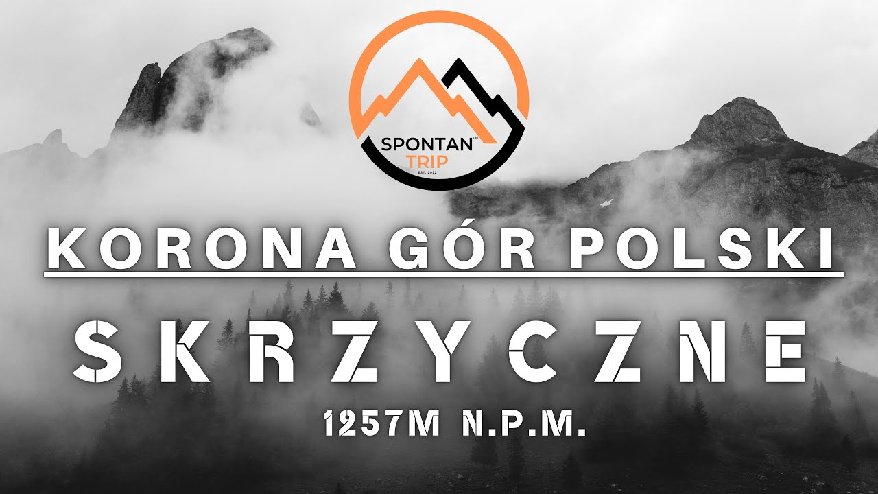 SKRZYCZNE 1257m. n.p.m. - BESKID ŚLĄSKI | Korona G&oacute;r Polski 2/28 | Spontan Trip #2