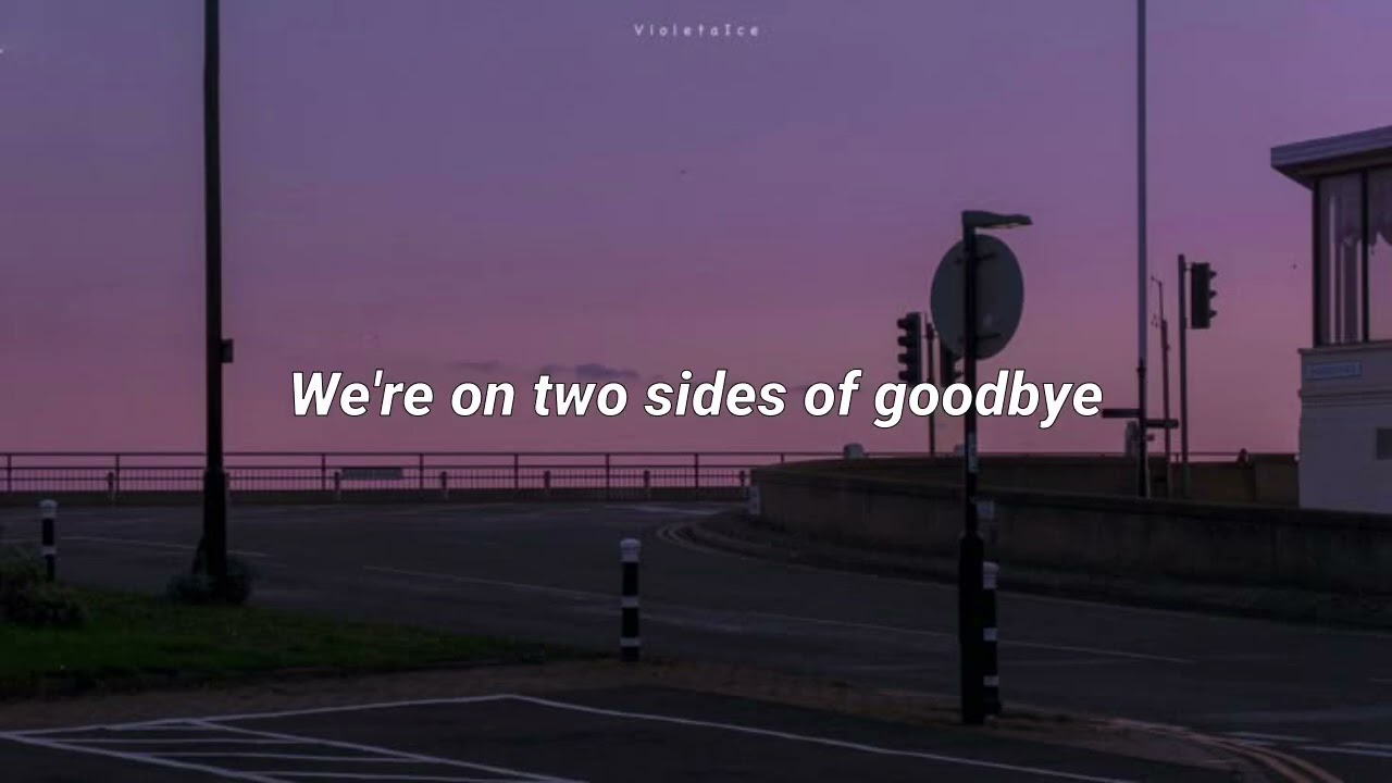Two sides of goodbye - Bryan Barnes (lyrics)