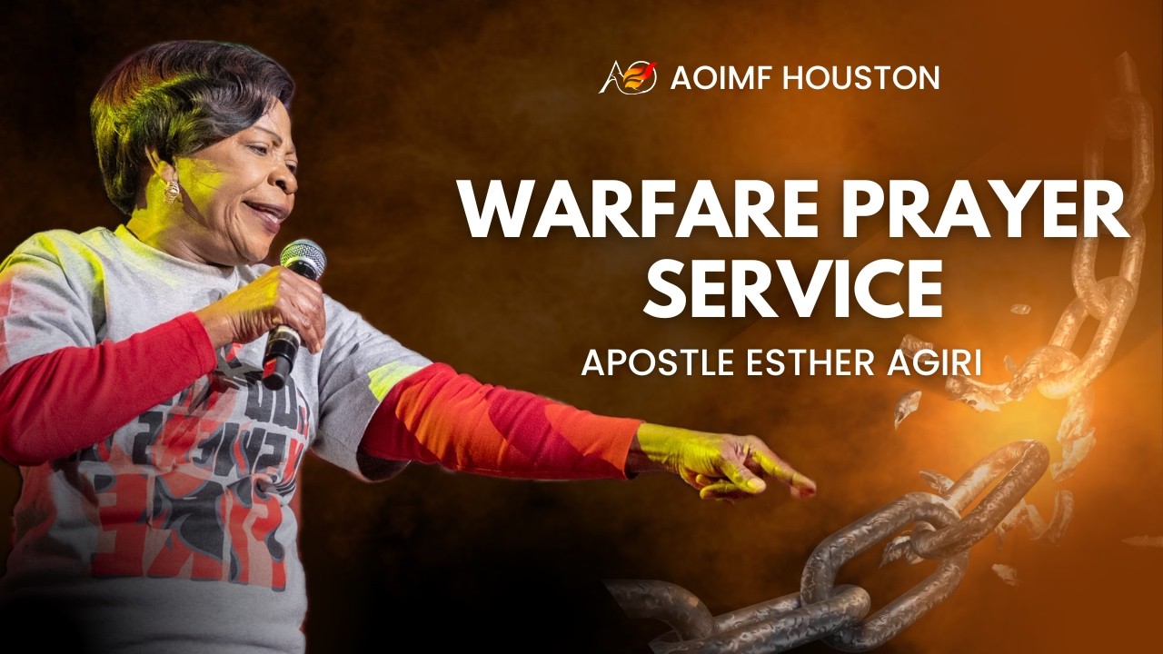 Warfare Prayers | Apostle Esther Agiri