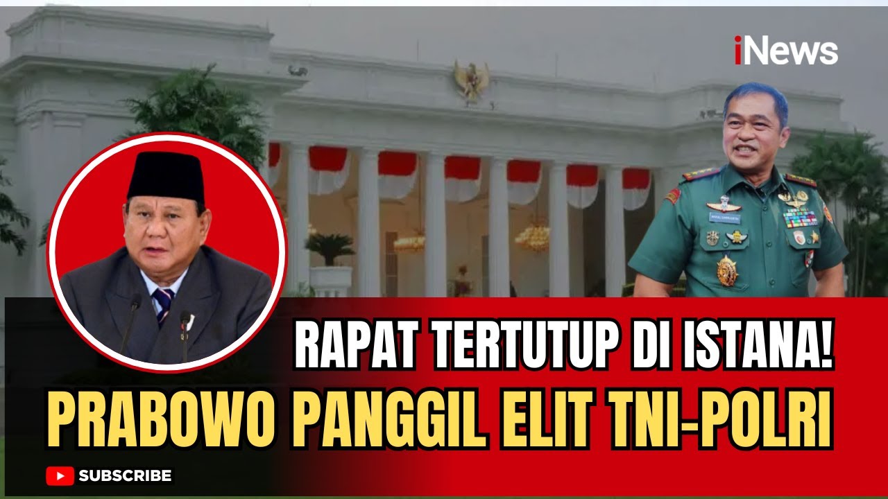 Prabowo Kumpulkan Elit TNI–Polri di Istana, KSAD Ungkap Ada Arahan Khusus dari Presiden