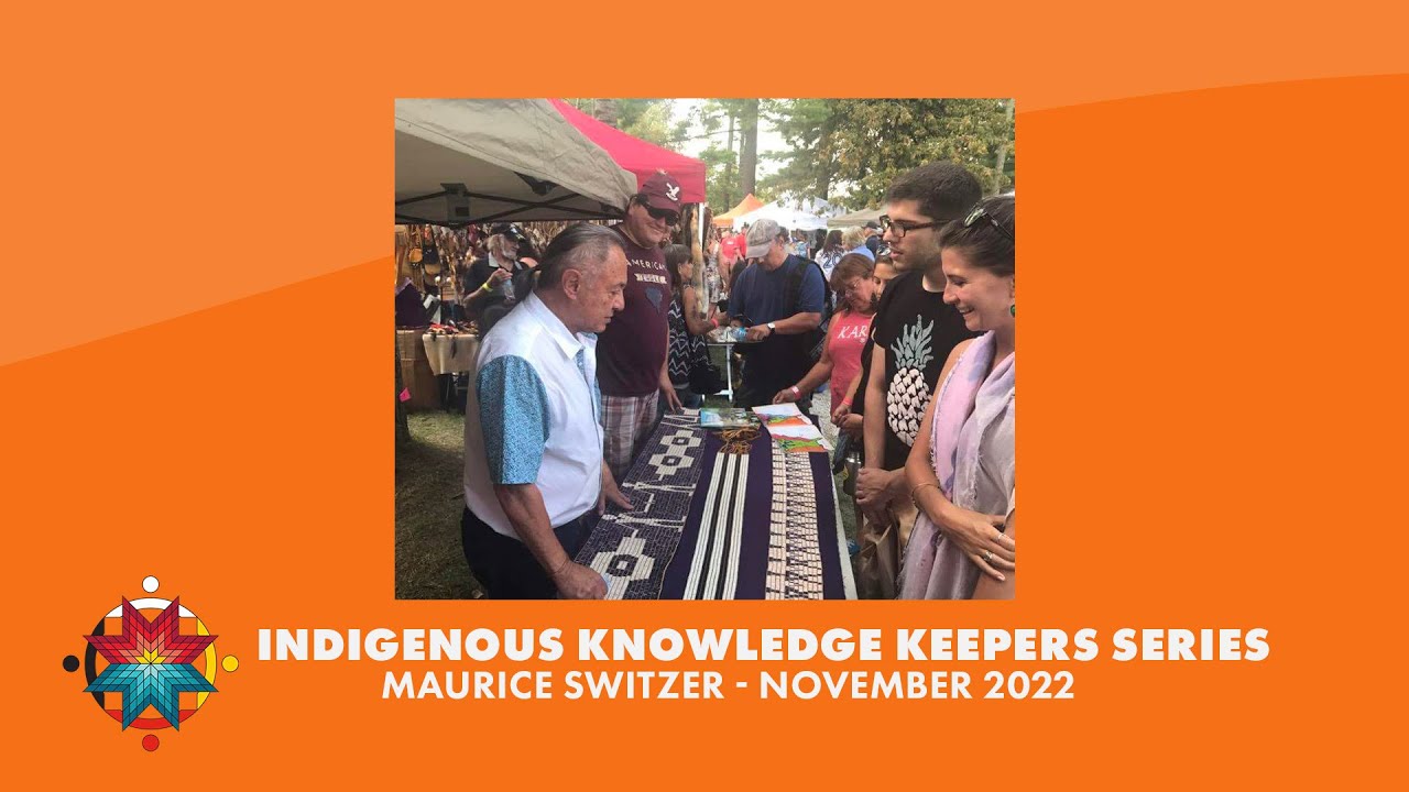 Indigenous Knowledge Keeper Series - Maurice Switzer - November 2022 | George Brown College