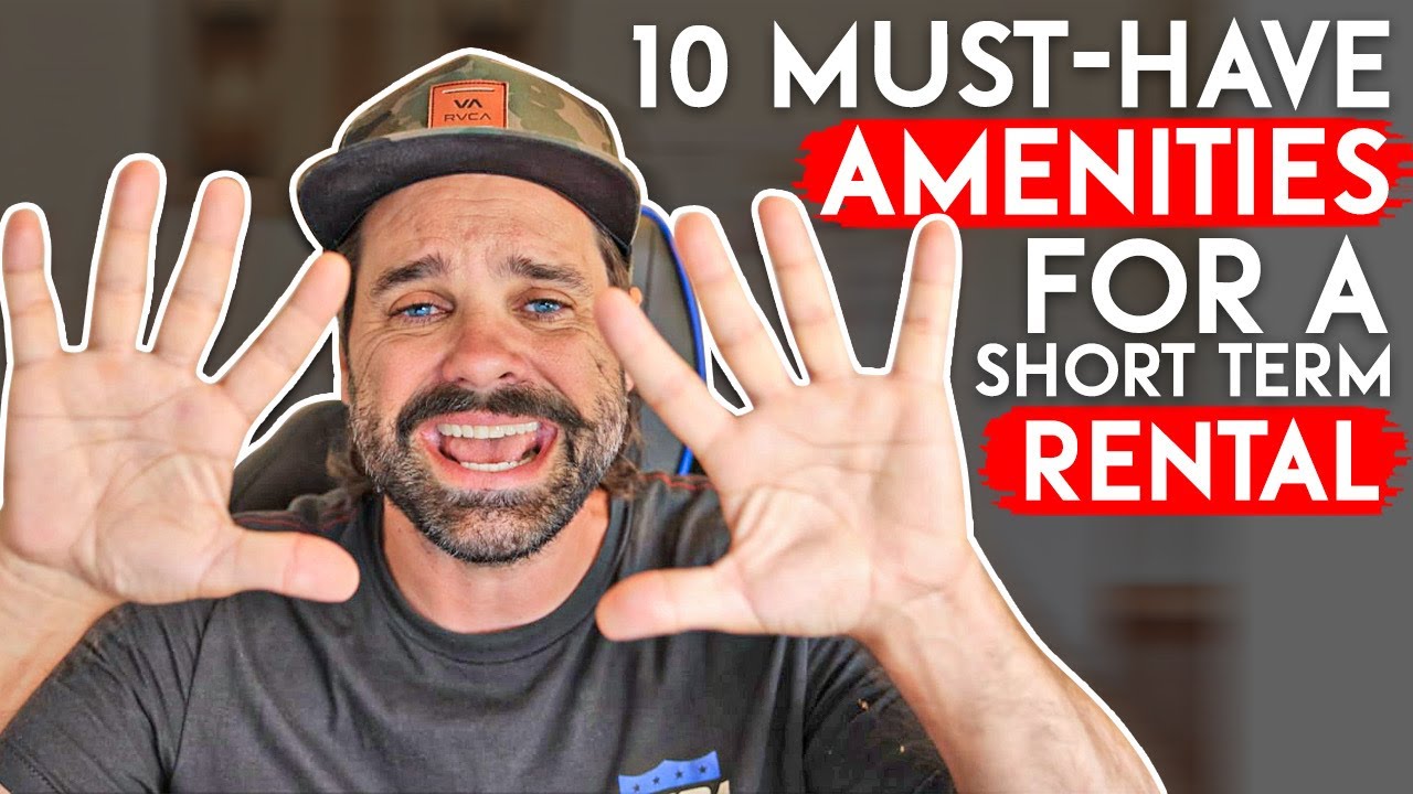 10 Must-Have Amenities for a Short Term Rental