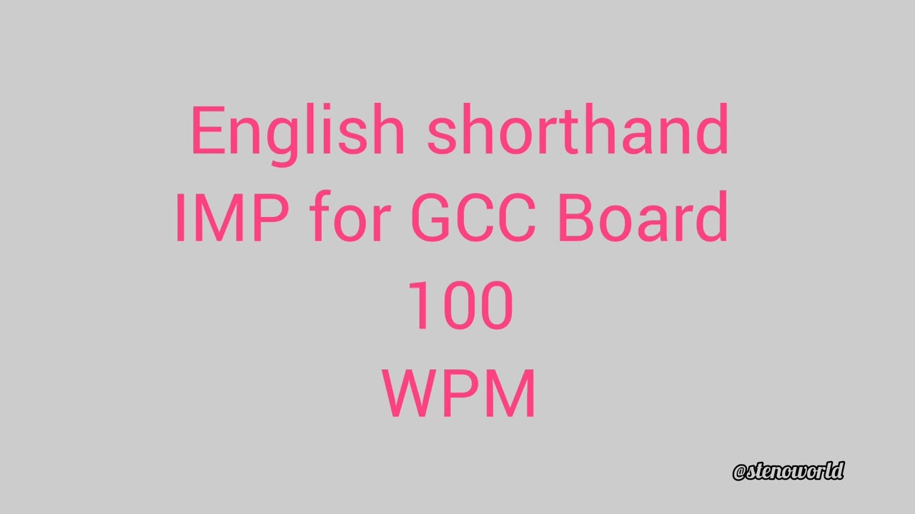 ENGLISH SHORTHAND 100 WPM || 100 WPM ENGLISH SHORTHAND DICTATION 