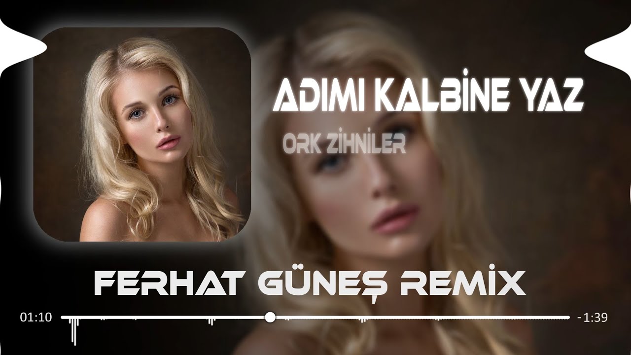 Ayda Yılda Bir Olsada Muhakkak Ara ( Ferhat G&uuml;neş Remix ) Ork Zihniler - Adımı Kalbine Yaz