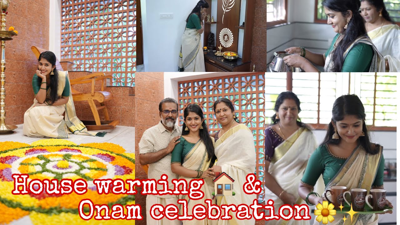 House warming & Onam celebration ♥️ #kalyani #fyp
