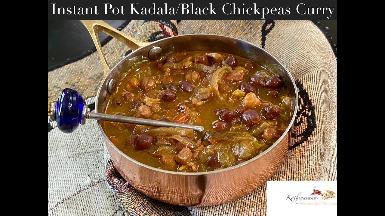 Instant Pot Kadala Curry-Black Chickpeas Curry-Instant Pot Version