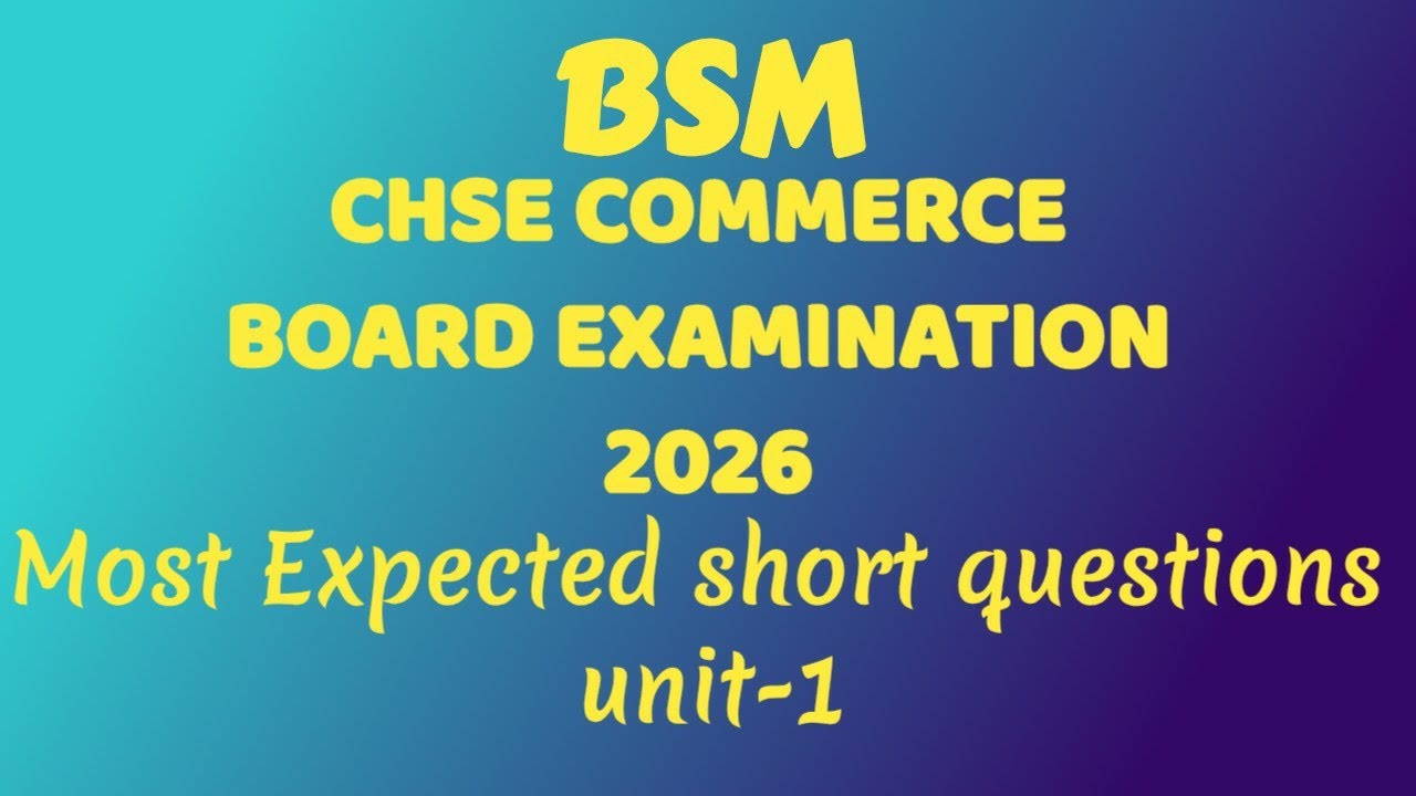 CHSE COMMERCE BSM UNIT-1 most expected Q. #chse  #chseodisha #exam #chseboardexam #businessstudies