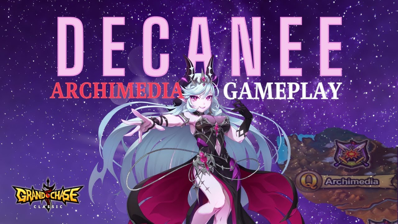 [ Grand Chase Classic ] - Decanee Gameplay - Part 6 - Archimedia Champion Mode