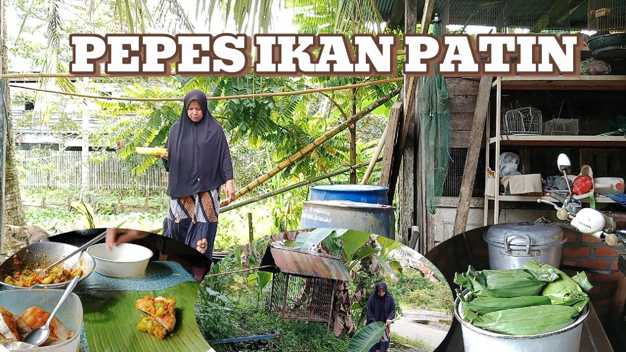 MASAK PEPES IKAN PATIN