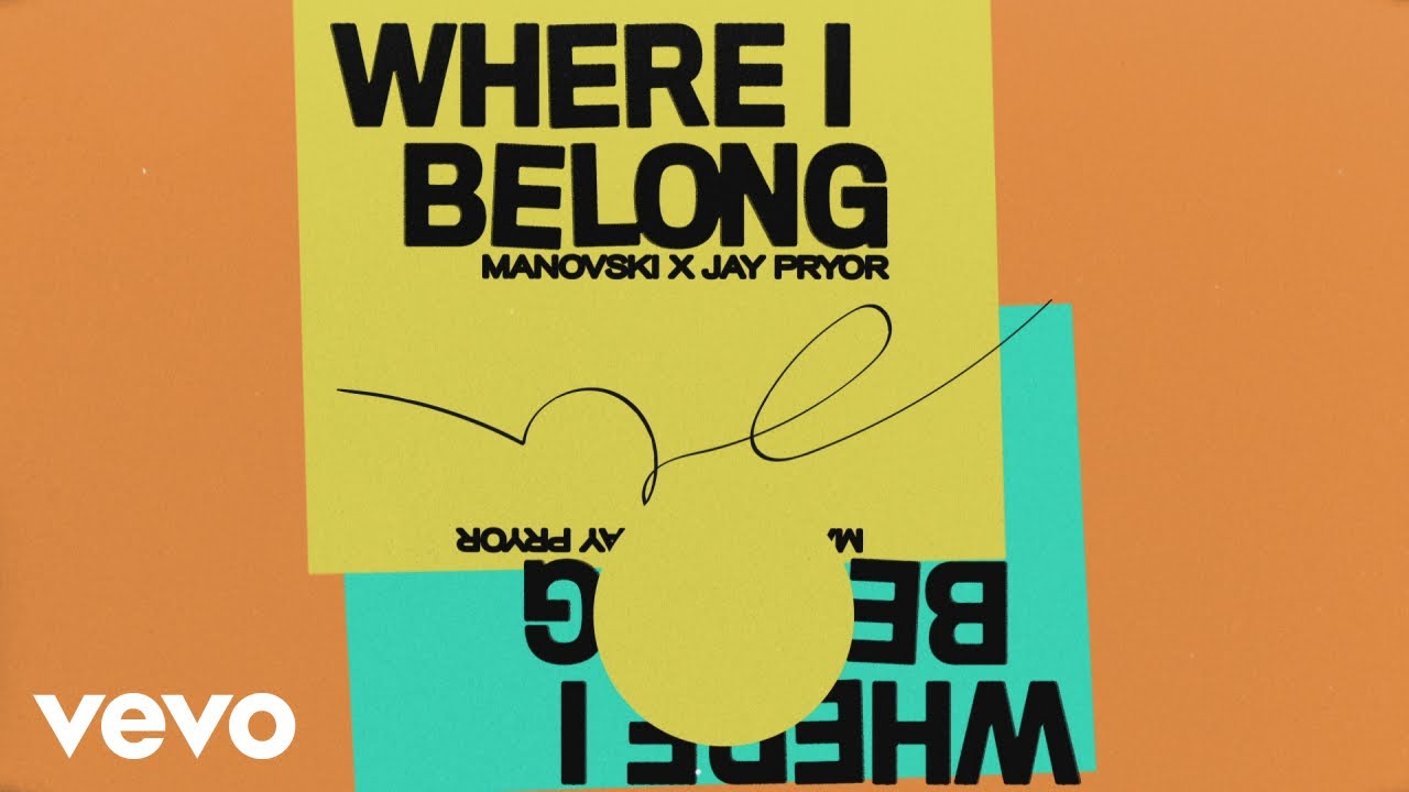 Manovski, Jay Pryor - Where I Belong (Audio)