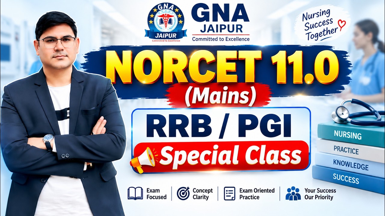 NORCET 11.0 Mains Special Class | RRB & PGI Preparation | Most Important Questions