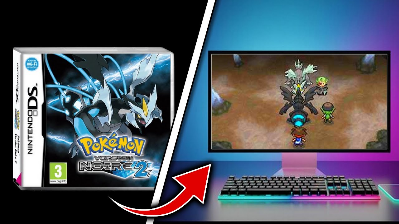 [TUTO FR 2025]  Comment installer / jouer &agrave; Pok&eacute;mon Noir 2 sur PC gratuitement ? DS