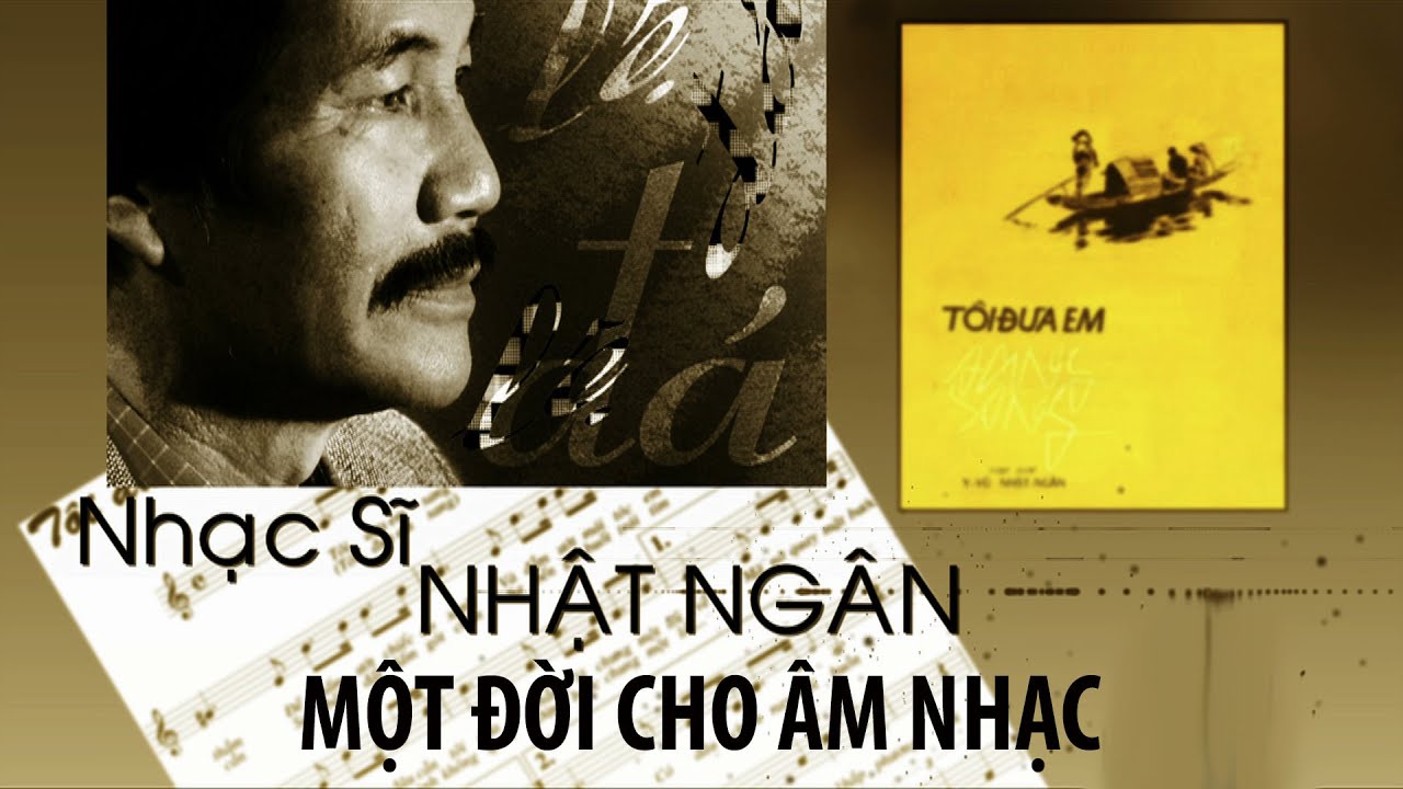 Phóng Sự: Nhạc Sĩ Nhật Ngân - Một Đời Cho Âm Nhạc (1942-2012) / Thực Hiện Mùa Xuân 2012