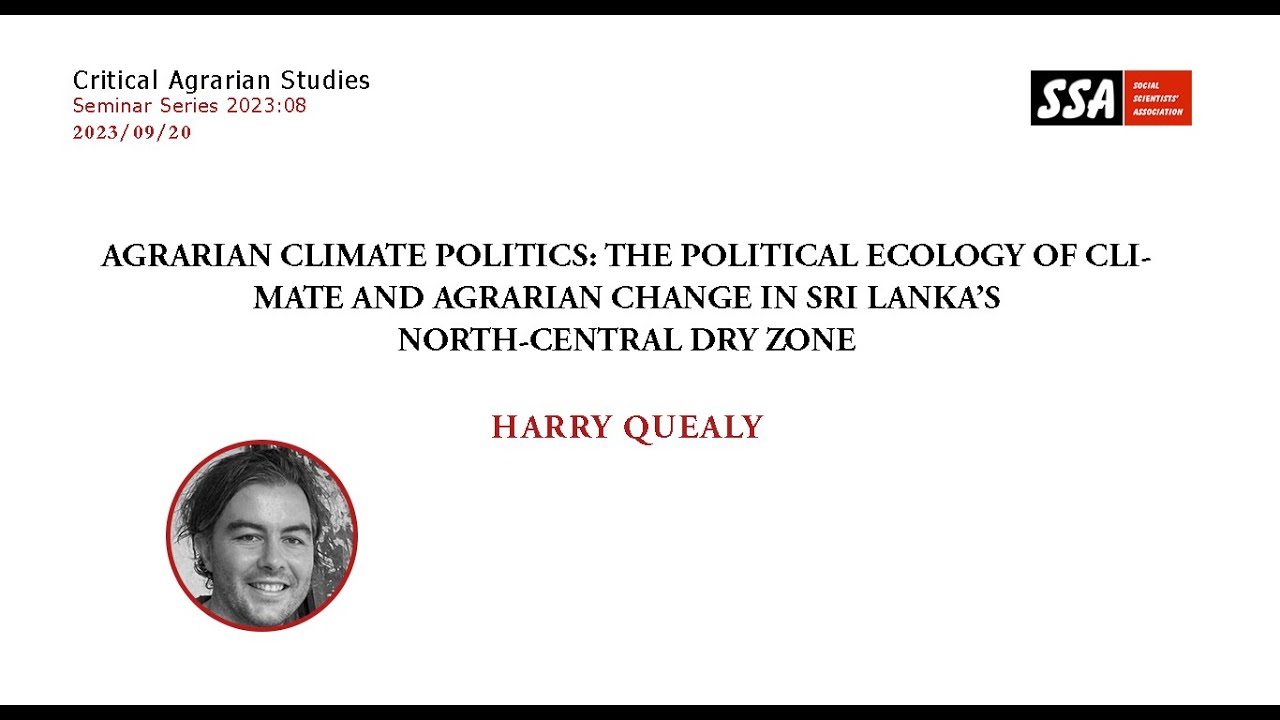 Agrarian Climate Politics: The Political Ecology of Climate and Agrarian Change by Harry Quealy