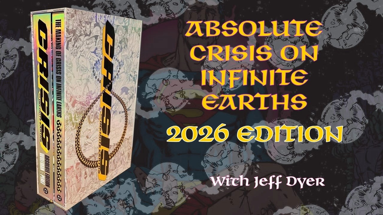 Absolute Crisis On Infinite Earths  2026 Edition