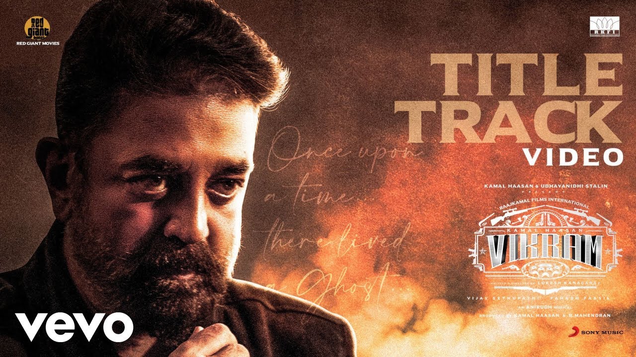 Vikram - Title Track Video | Kamal Haasan | Anirudh Anirudh Ravichander