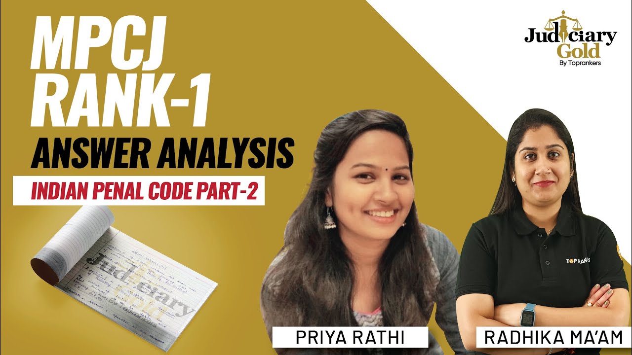 MPCJ (RANK-1) Answer Analysis | MPCJ Indian Penal Code (Part 2) | How Topper Writes MPCJ Answers?
