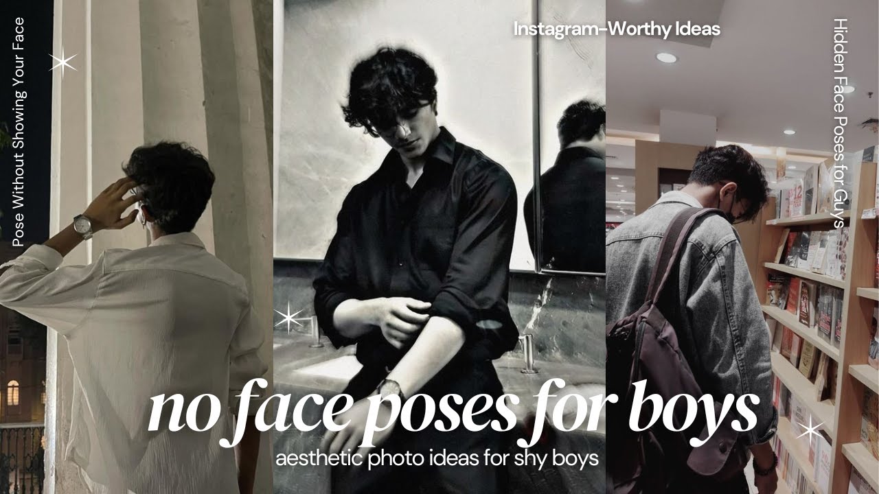 No Face Poses for Boys | Cool & Aesthetic Photo Ideas