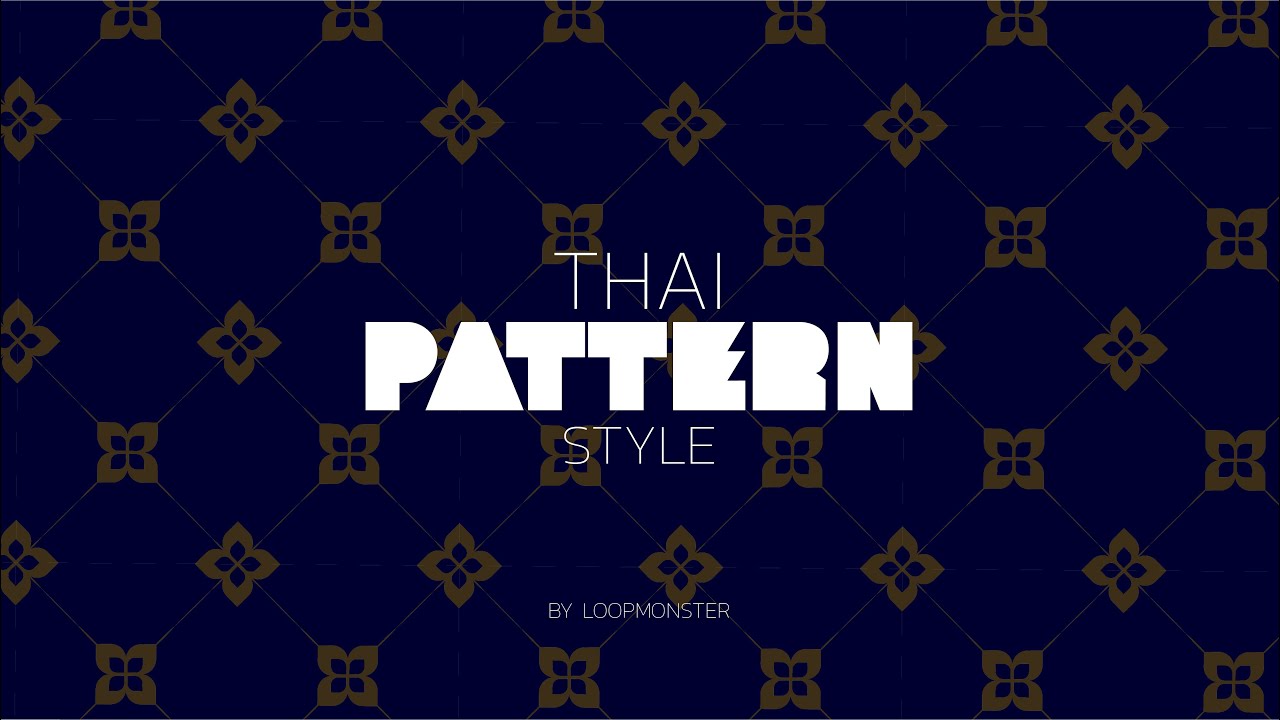 Illustrator tutorial : Pattern THAI STYLE design NO.002