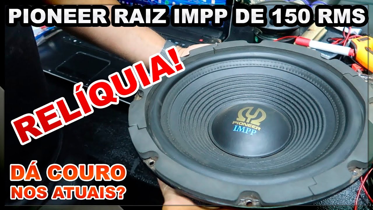 SUBÃO RELÍQUIA Pioneer IMPP 150 RMS 12 Pol antigão!