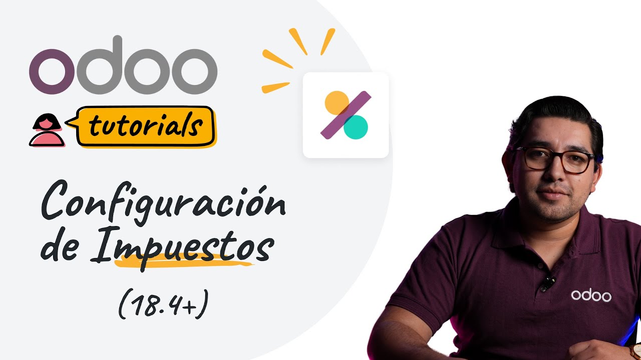 Configuración de Impuestos (18.4+) | Localización Mexicana