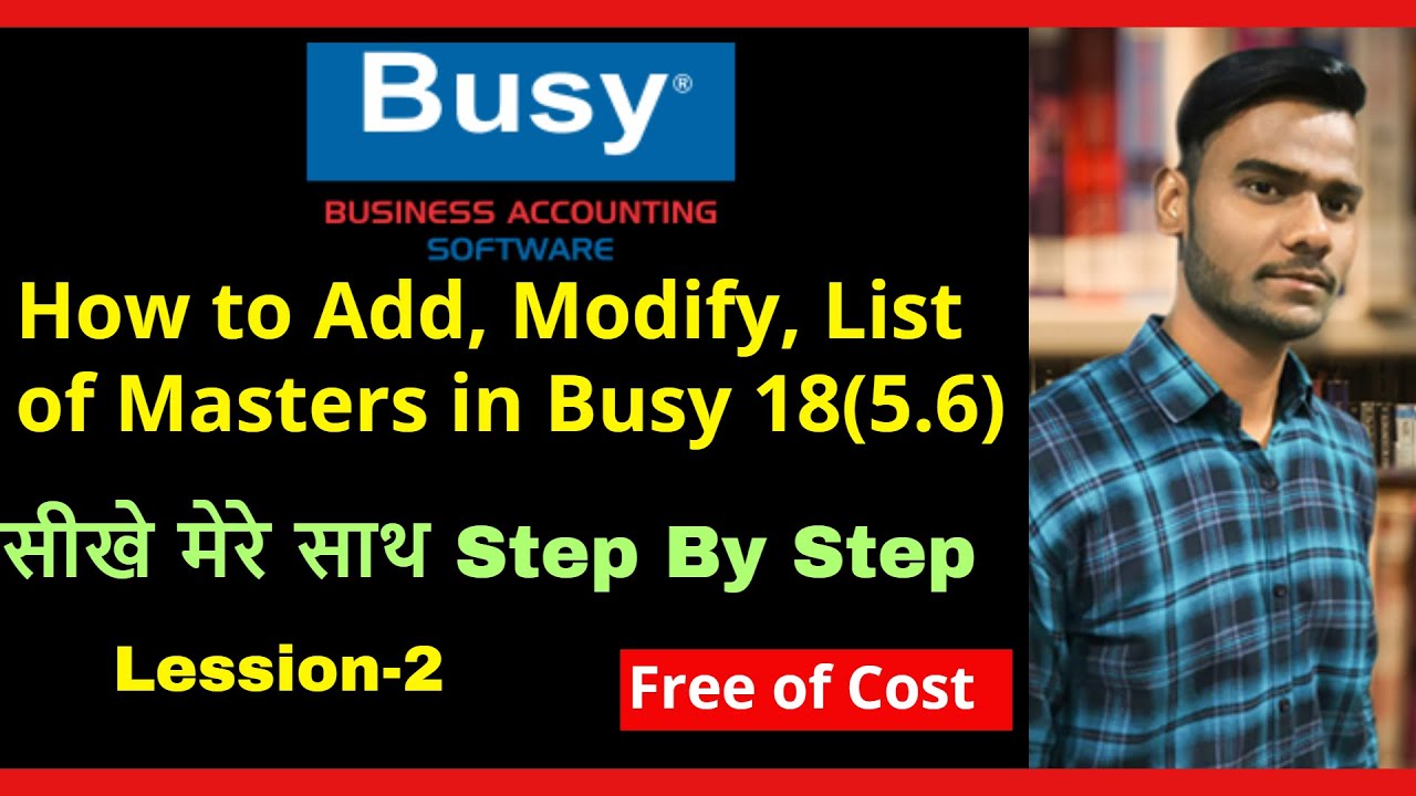 Masters in Busy 18 - how to create master in busy, Modify Masters in Busy 18 |Masters Head in Busy18