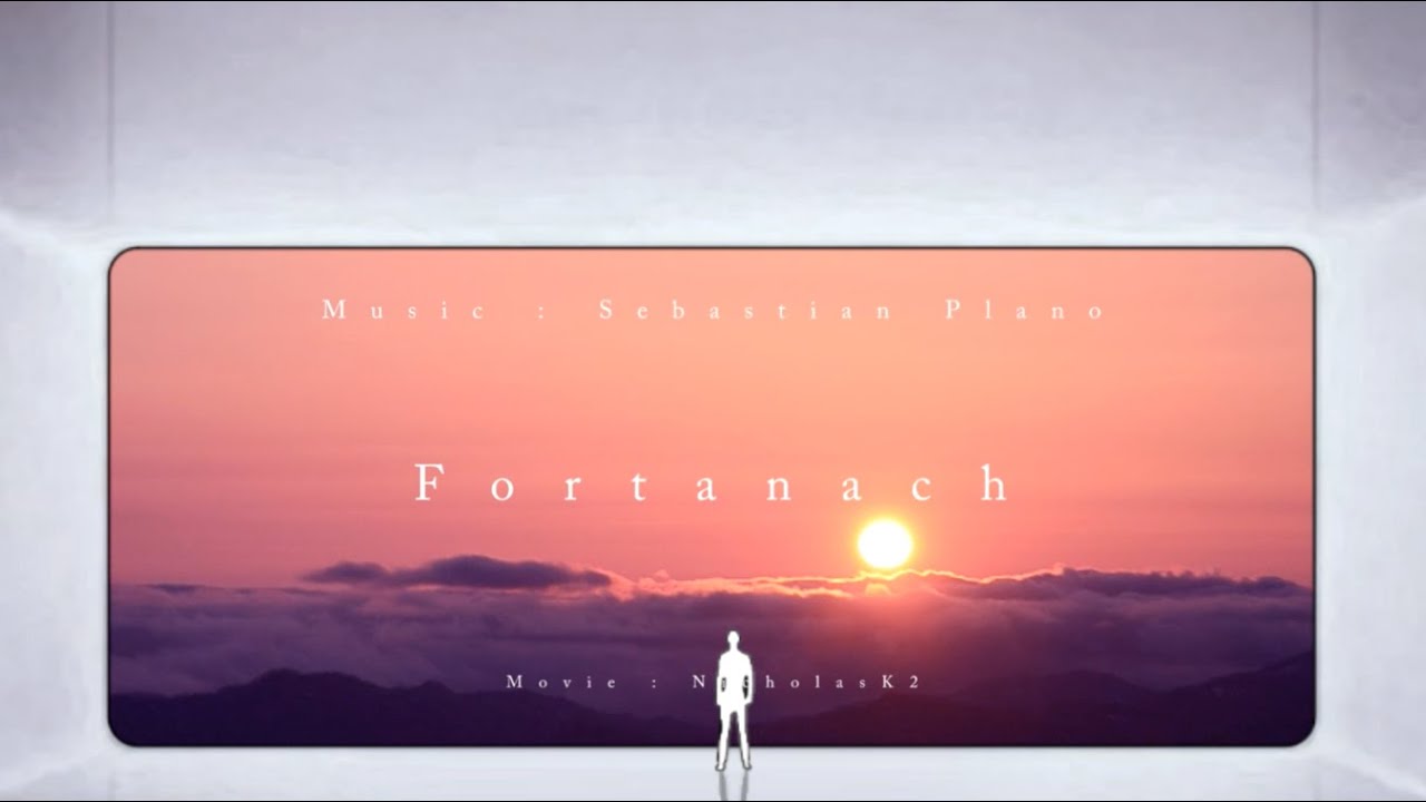 【8 minutes】Fortanach - Sebastian Plano
