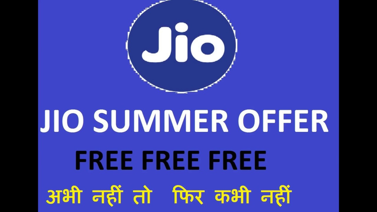 jio summer offer free free free
