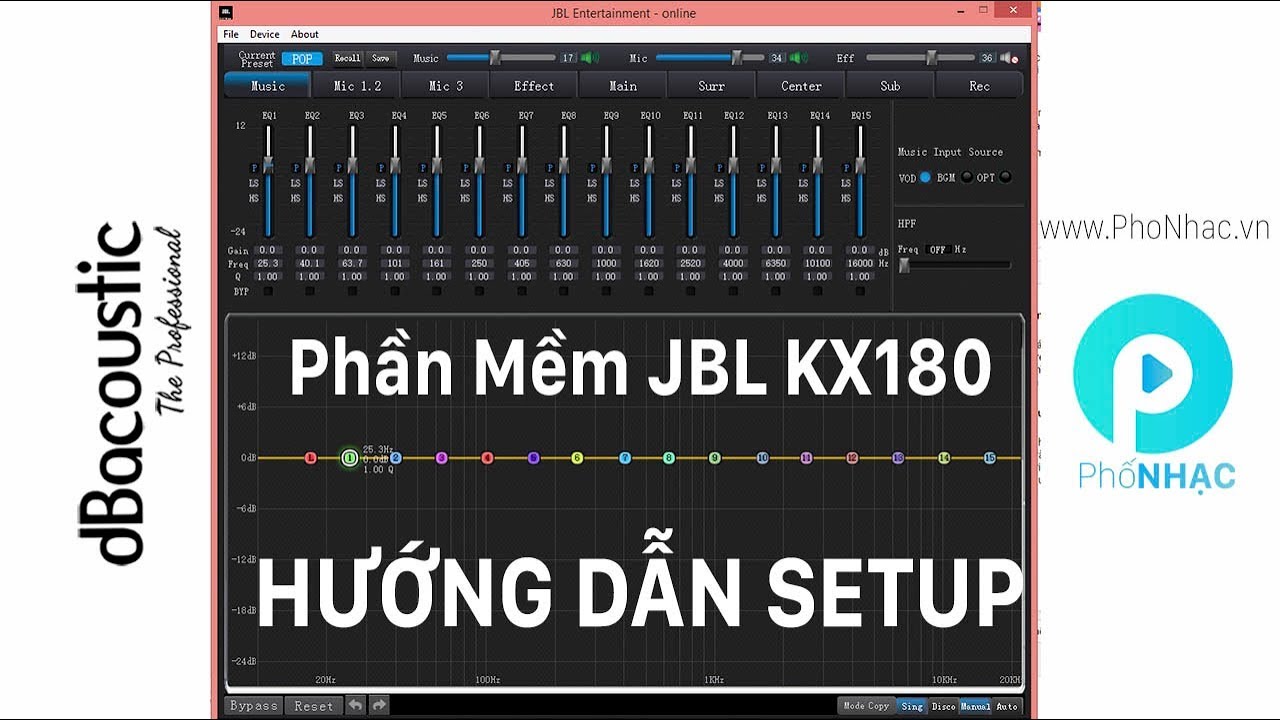 Hướng dẫn setup phần mềm vang số JBL KX180 xịn BA SAO