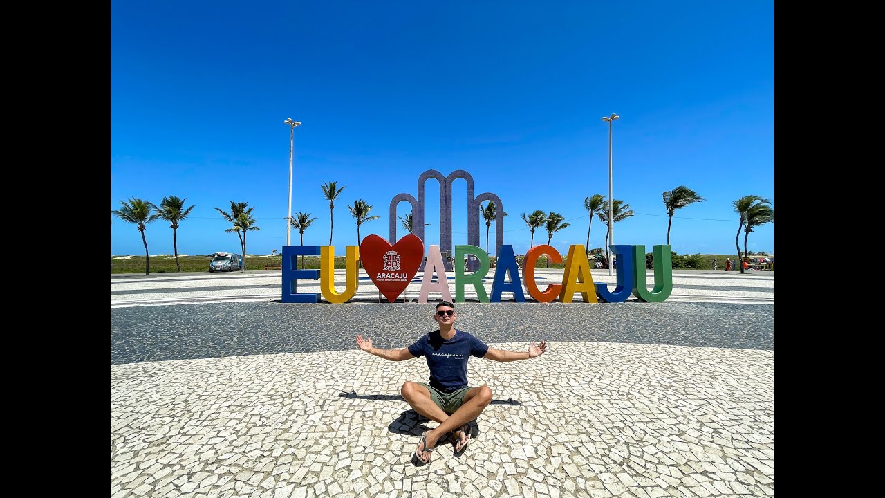 ARACAJU - SERGIPE - BRASIL (PRINCIPAIS PONTOS TURISTICOS DA CIDADE)
