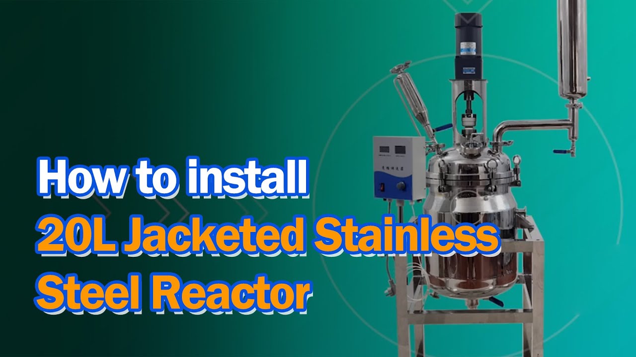 How to install 20L Jacketed Stainless Steel Reactor - LABOAO