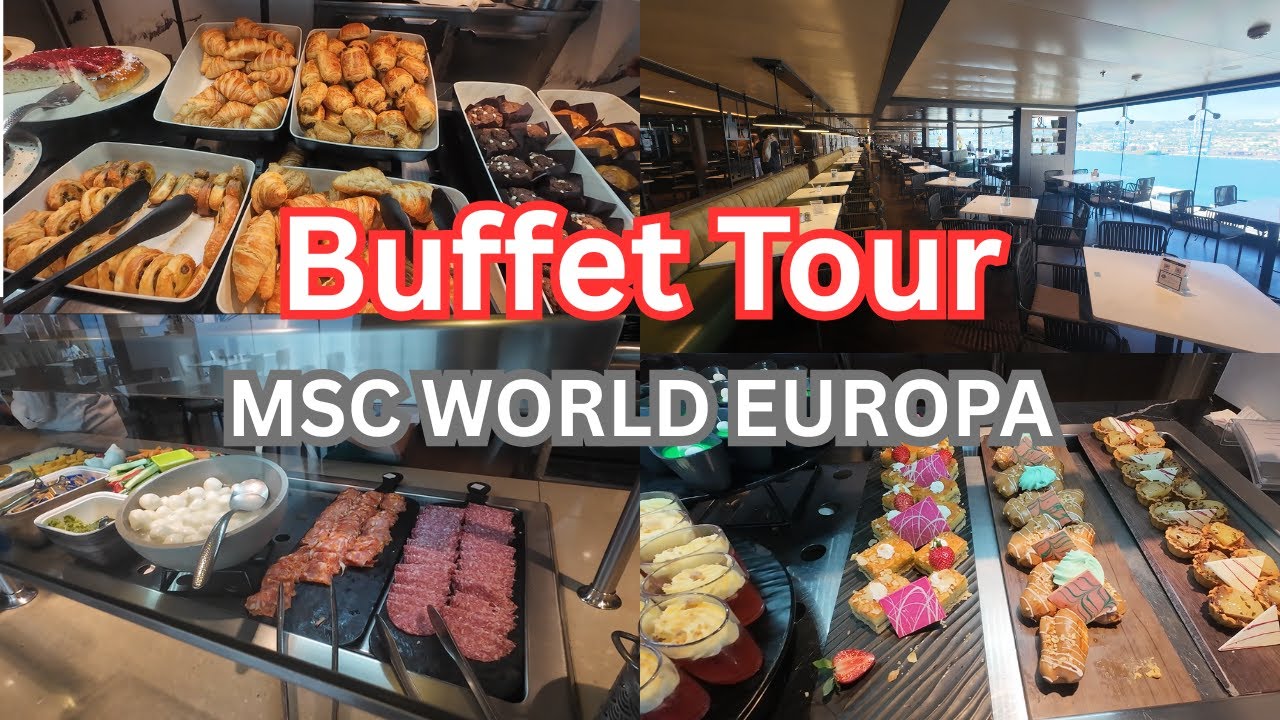 MSC World Europa - Breakfast, Lunch, Dinner at Buffet