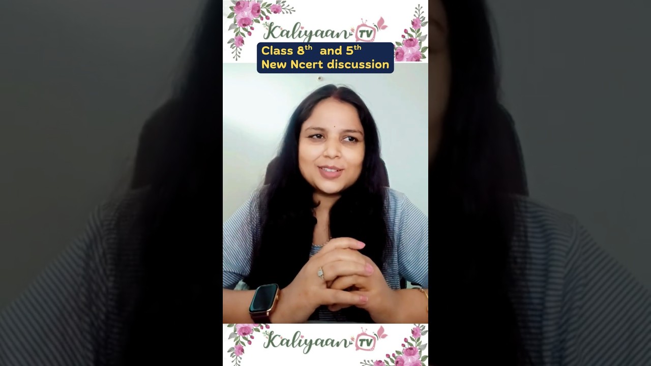 NCERT 2025 Update 📚 | Class 5, 7 & 8 New Book Progress | Let&rsquo;s Talk! | kaliyaanTv