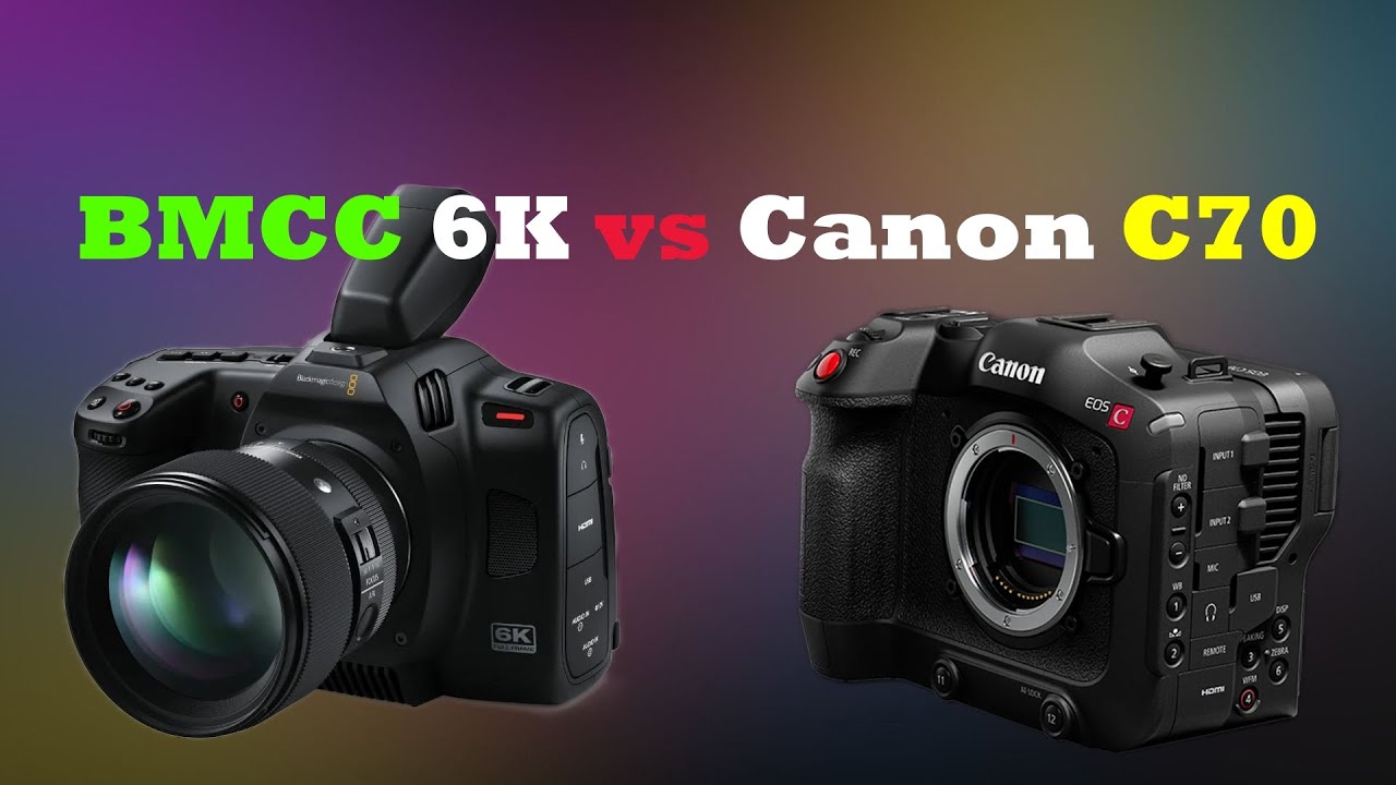 Canon C70 vs BMCC 6K | Full Breakdown