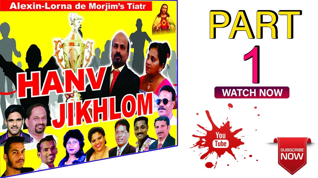 NewKonkani Tiatr 2021|HANV JIKHLOM | AwardWinning|byALEXIN- De morjim (Part1) PLZ DONT DOWNLOAD