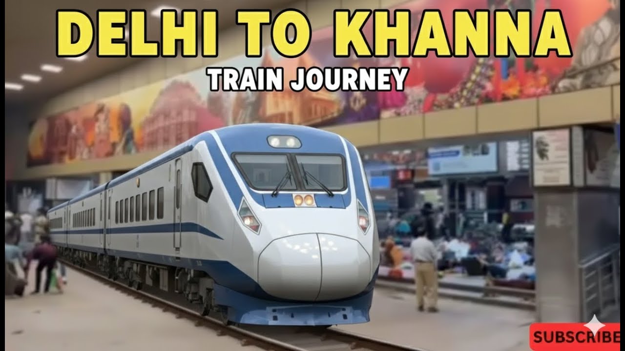 Delhi to Khanna Train Journey | Punjab Travel Vlog 🚆 #India #TravelVlog #IndianRailways