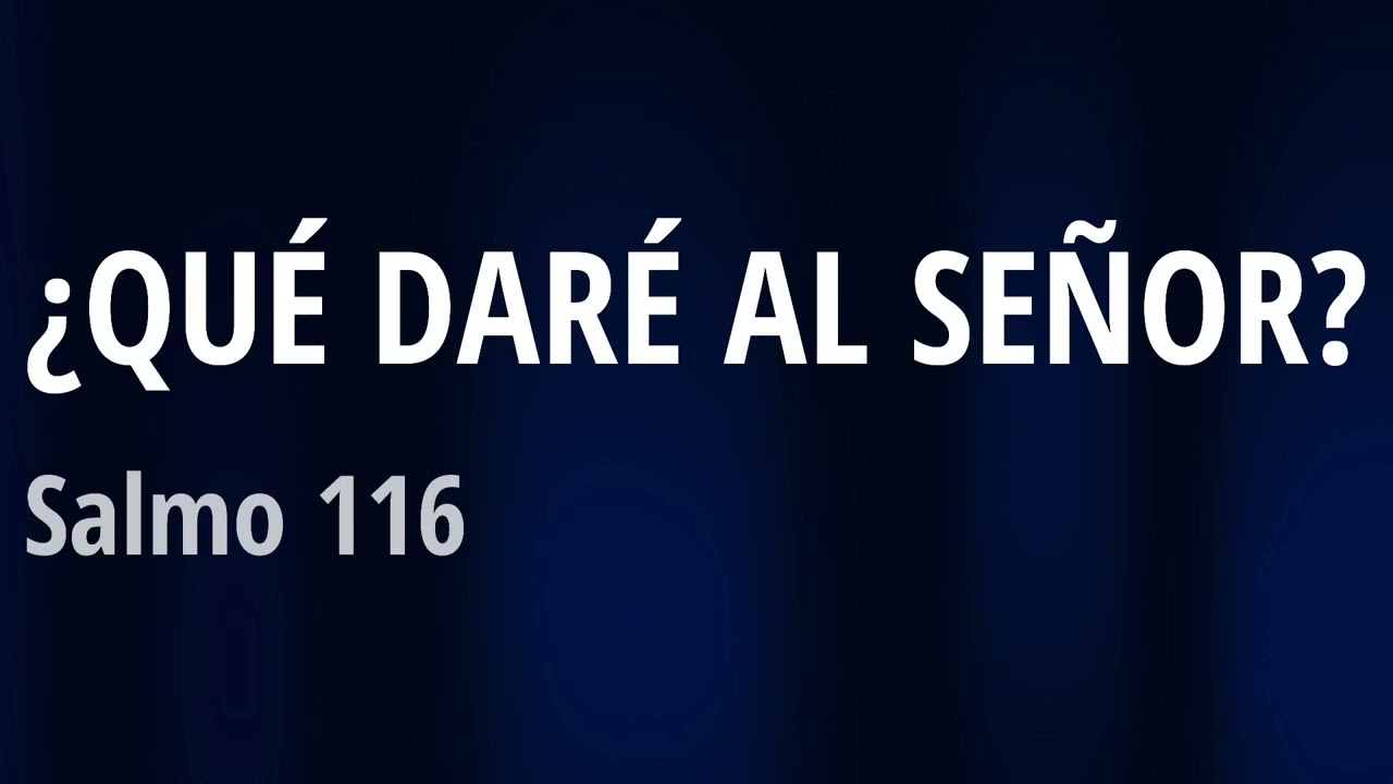 ¿ Qué daré al Señor ? COVER Bryan Quintero IURD Salmo 116