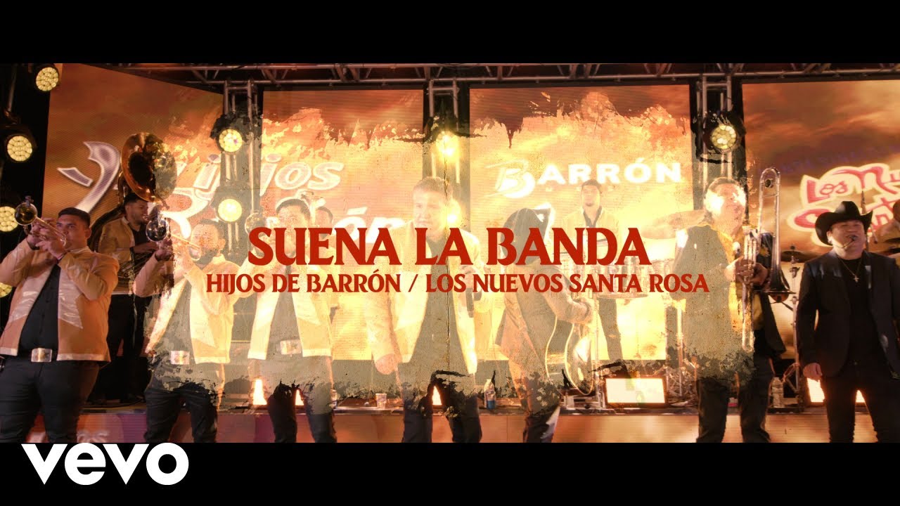 Hijos De Barron, Banda Sinaloense Los Nuevos Santa Rosa de Ernesto Soto - Suena la Banda (En Vivo)