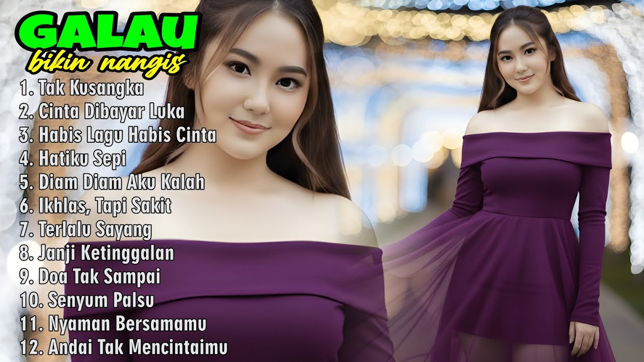 Dangdut Galau Paling Ngena 💔 Lagu Sedih Bikin Baper