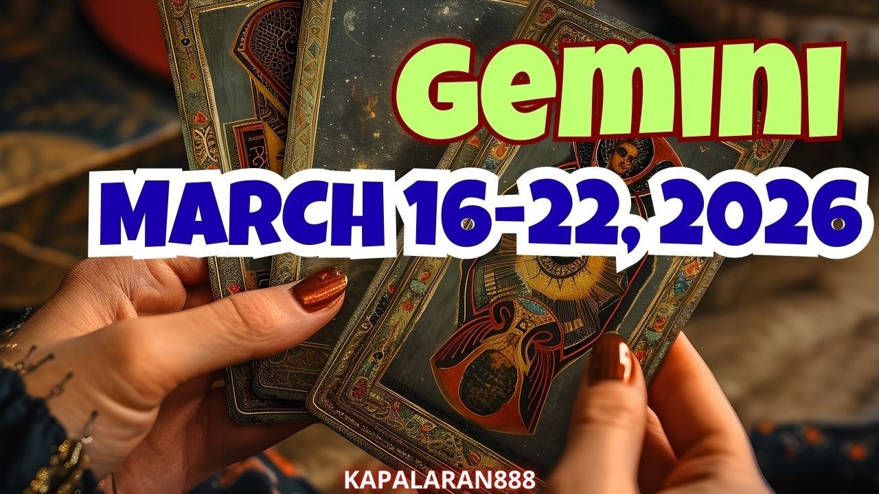 KAILANGAN MONG GAWIN ITO! GEMINI MARCH 16-22, 2026 WEEKLY TAGALOG TAROT PREDICTION #KAPALARAN888