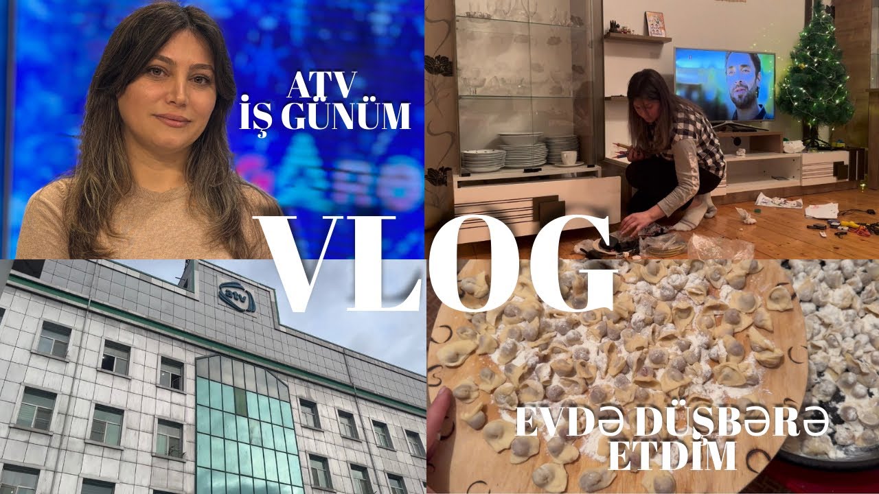 Məşhur iş yerim – ATV | Günüm başladı: evdə təmizlik, düşbərə və qənd hazırladim VLOG🏠🥟 ✅