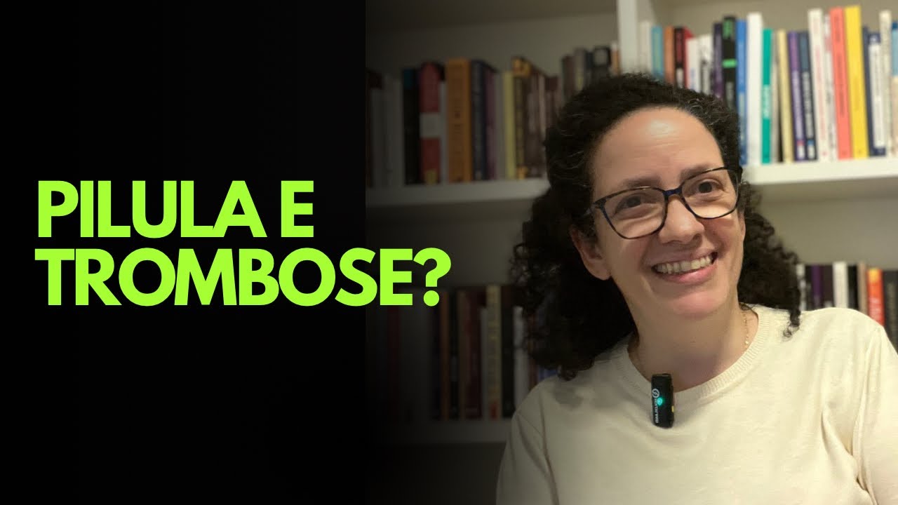 Anticoncepcional e trombose