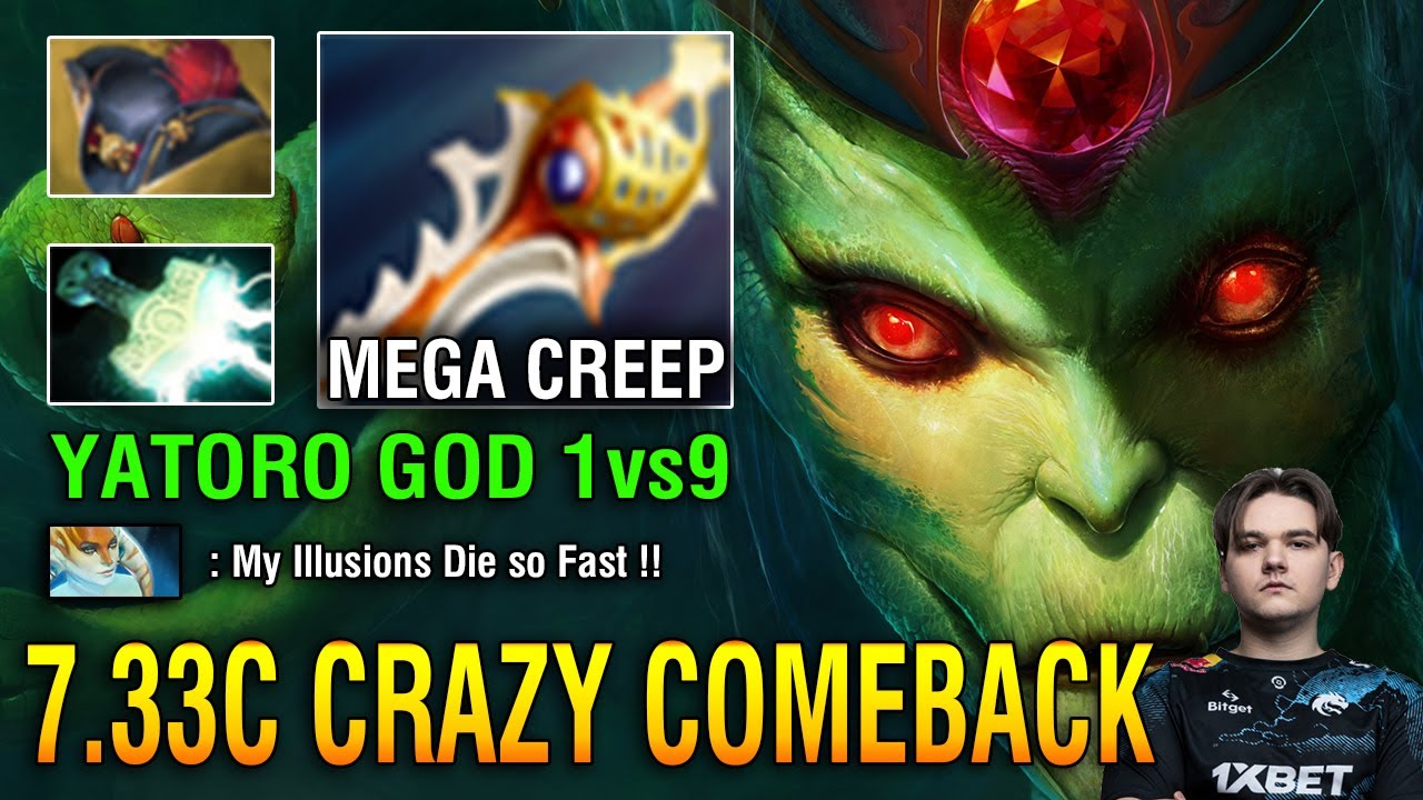 70Min Epic Crazy Game Mega Creep Comeback By Yatoro [Medusa] Divine Rapier vs Naga Full Item 7.33C