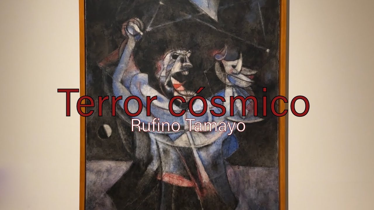 Terror cósmico de Rufino Tamayo | David Caliz