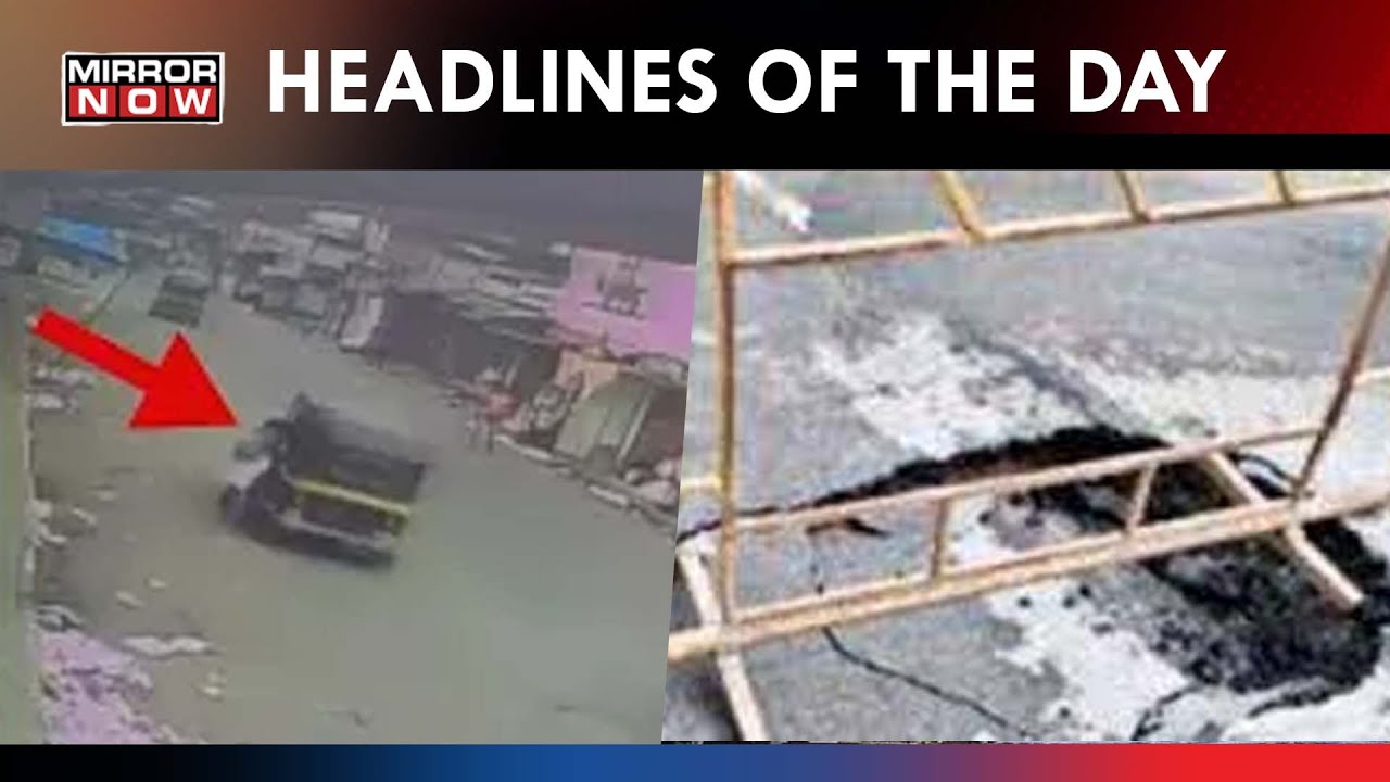 Thane Girl Molested By Auto Driver | Bengaluru: Newly-Repaired Roads Caves In | Top Headlines