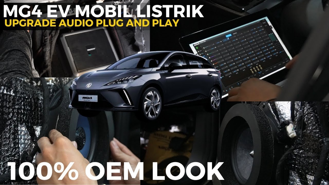 Upgrade Audio Plug and Play di Mobil Listrik MG 4 | OEM Look Aman dan Elegan